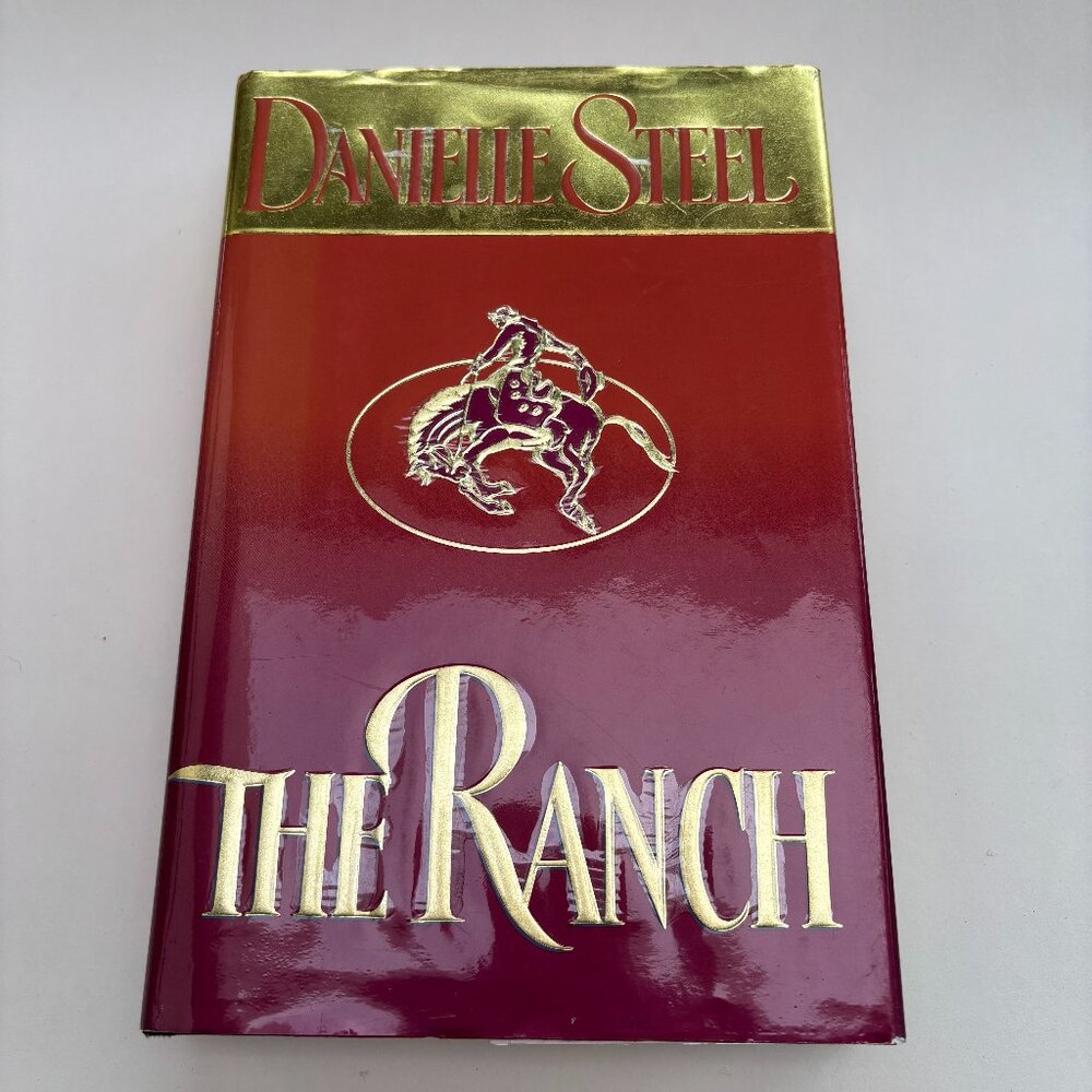 VTG '97 Danielle Steel- The Ranch Hardcover Novel